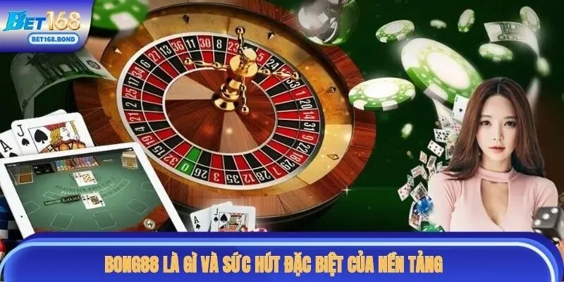 Nguồn gốc và độ uy tín của BONG88 từ khi ra mắt